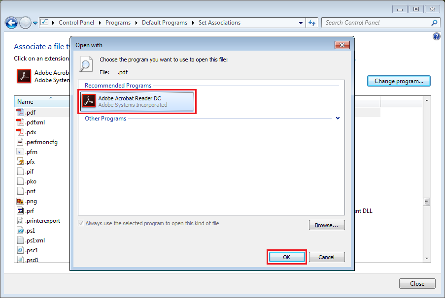 If Adobe Reader is not set, click "Change program..." and select Adobe Reader, then click "OK."