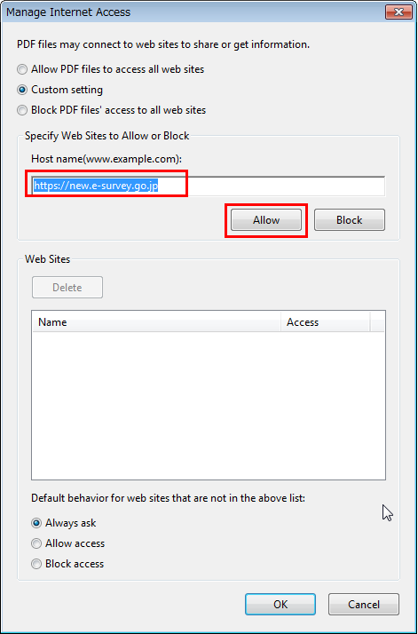 Enter the URL of Portal Site of Government Statistics Online Survey (https://www.new.e-survey.go.jp) to "Host name" field, and click "Allow" button.